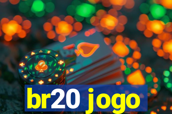 br20 jogo